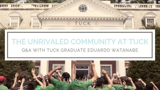 Q&A: Tuck graduate Eduardo Watanabe on the unrivaled community at Tuck