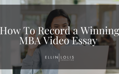 How to record a winning MBA Video Essay