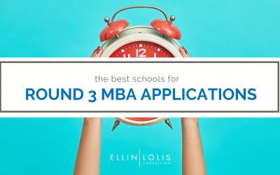 The Best MBA Programs For Round 3 Applications