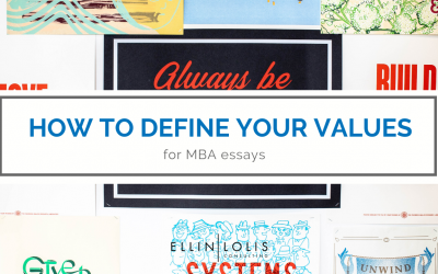 How to Define Your Values for MBA Essays