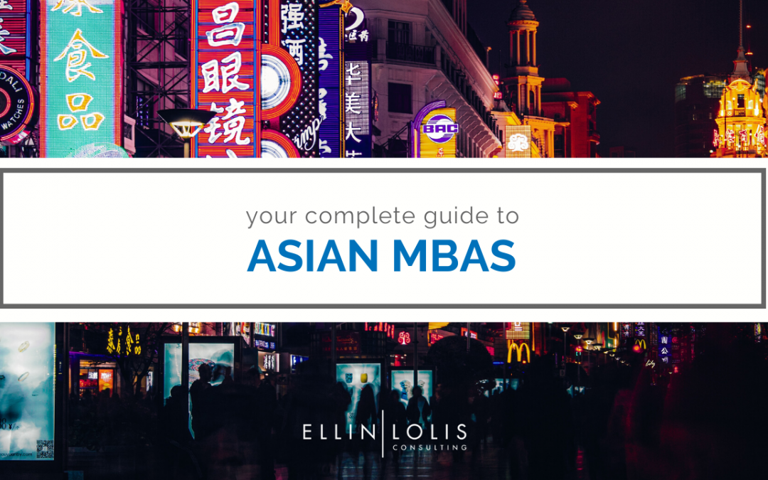 Your Complete Guide to Asian MBAs