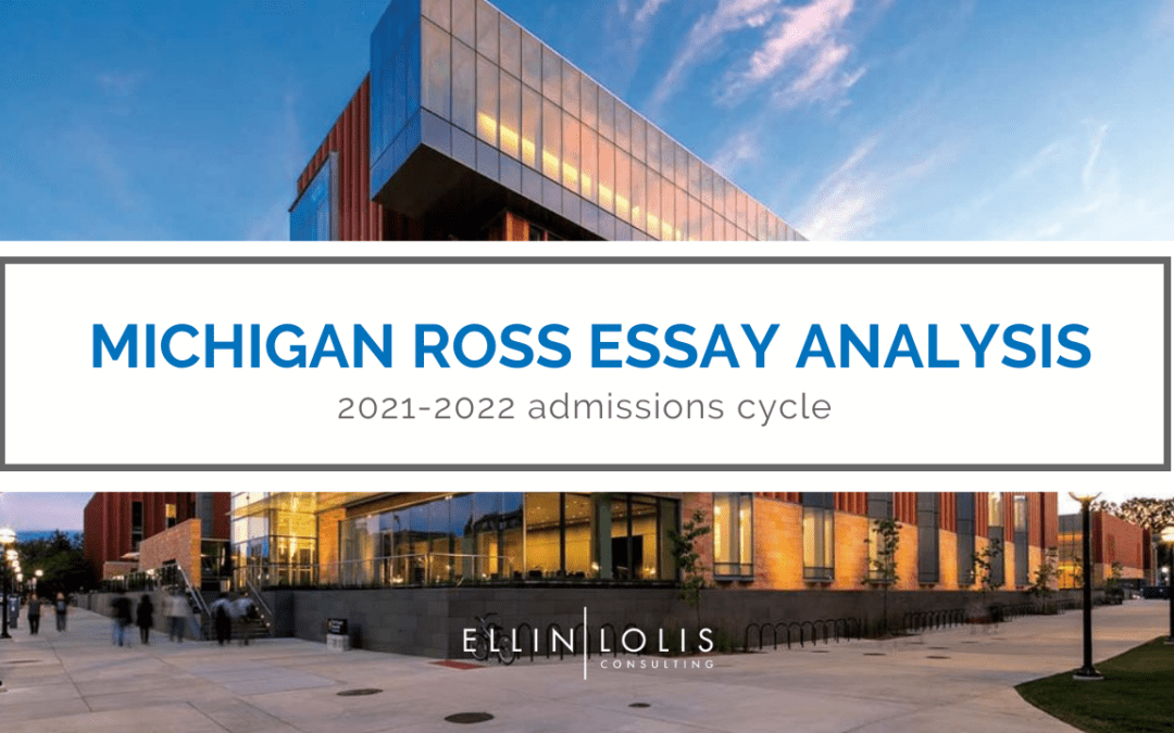 Michigan Ross MBA Application Archives Ellin Lolis Consulting
