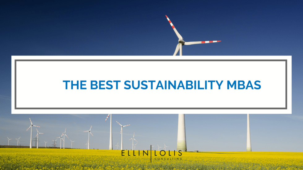 The Best Sustainability MBAs In 2022 - Ellin Lolis Consulting