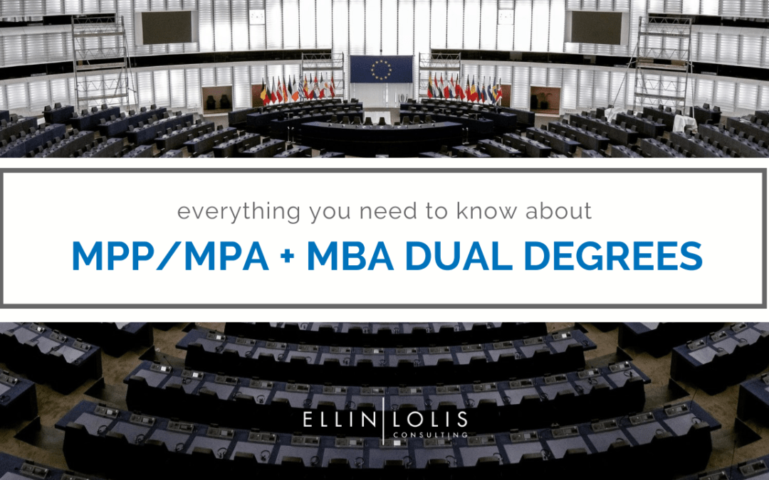 Everything You Need To Know About MPA/MBA, MPP/MBA Dual Degree Programs