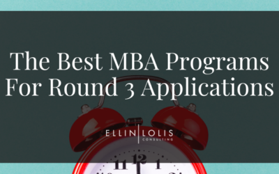 The Best MBA Programs For Round 3 Applications