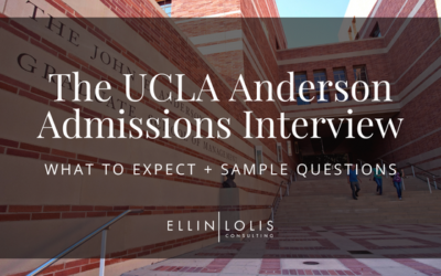 The UCLA Anderson Interview – What to Expect + Sample Questions