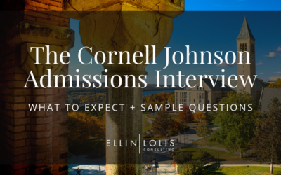 The Cornell Johnson MBA Interview – What to Expect + Sample Questions