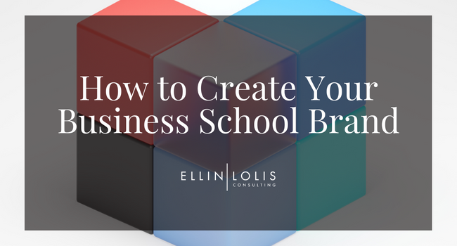 How To Create Your Business School Brand