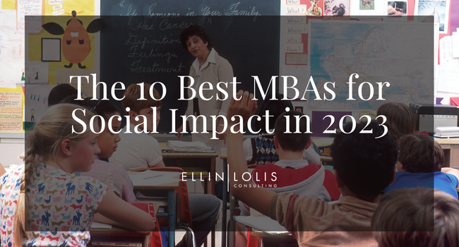 The 10 Best Social Impact MBAs in 2023