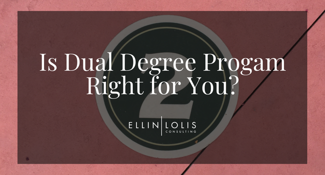 Is a Dual Degree Right for You?