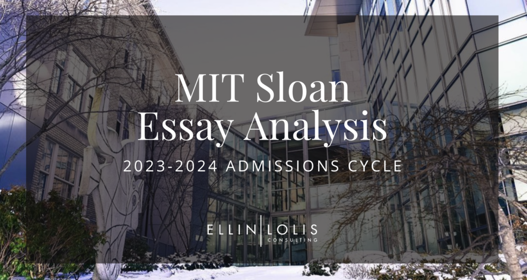 20232024 MIT Sloan MBA Essay Tips and Example Essays