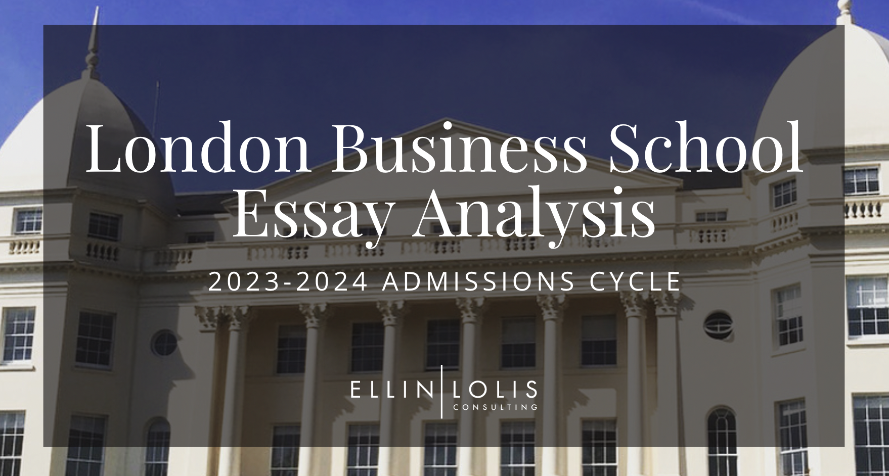 london business school mba essay