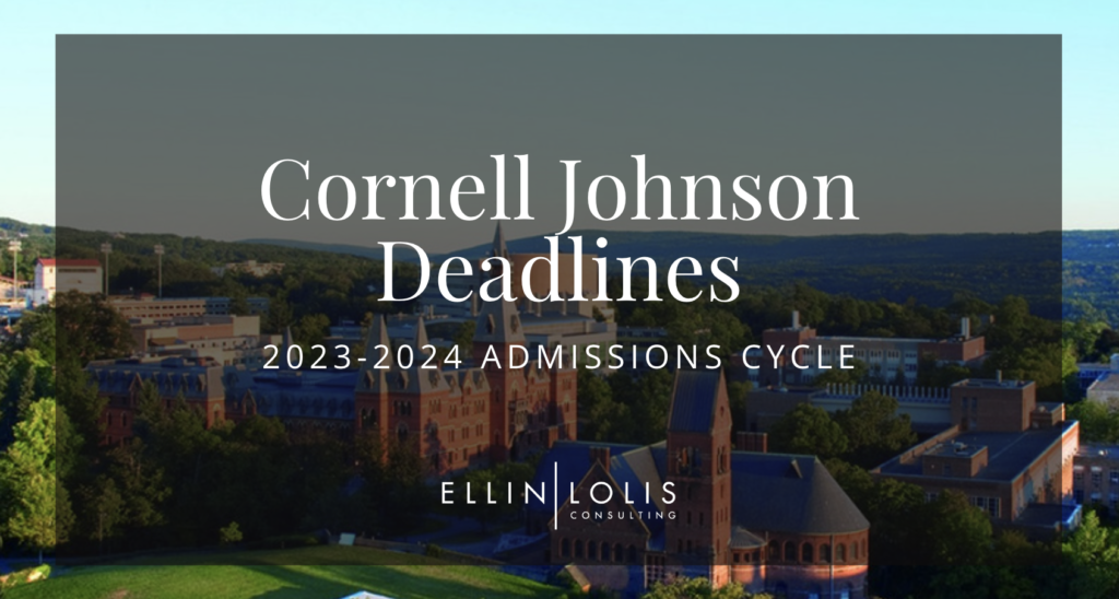 Cornell Johnson MBA Deadlines for 20232024