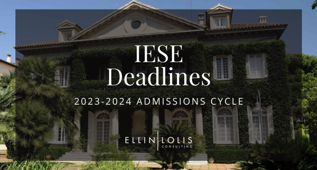 IESE MBA Deadlines for 20232024