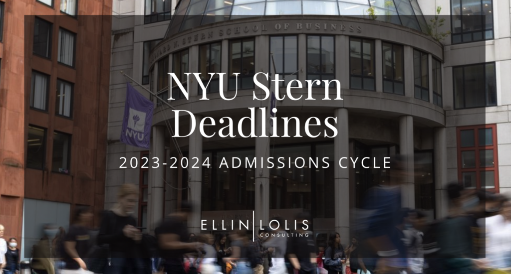 NYU Stern MBA Deadlines for 20232024