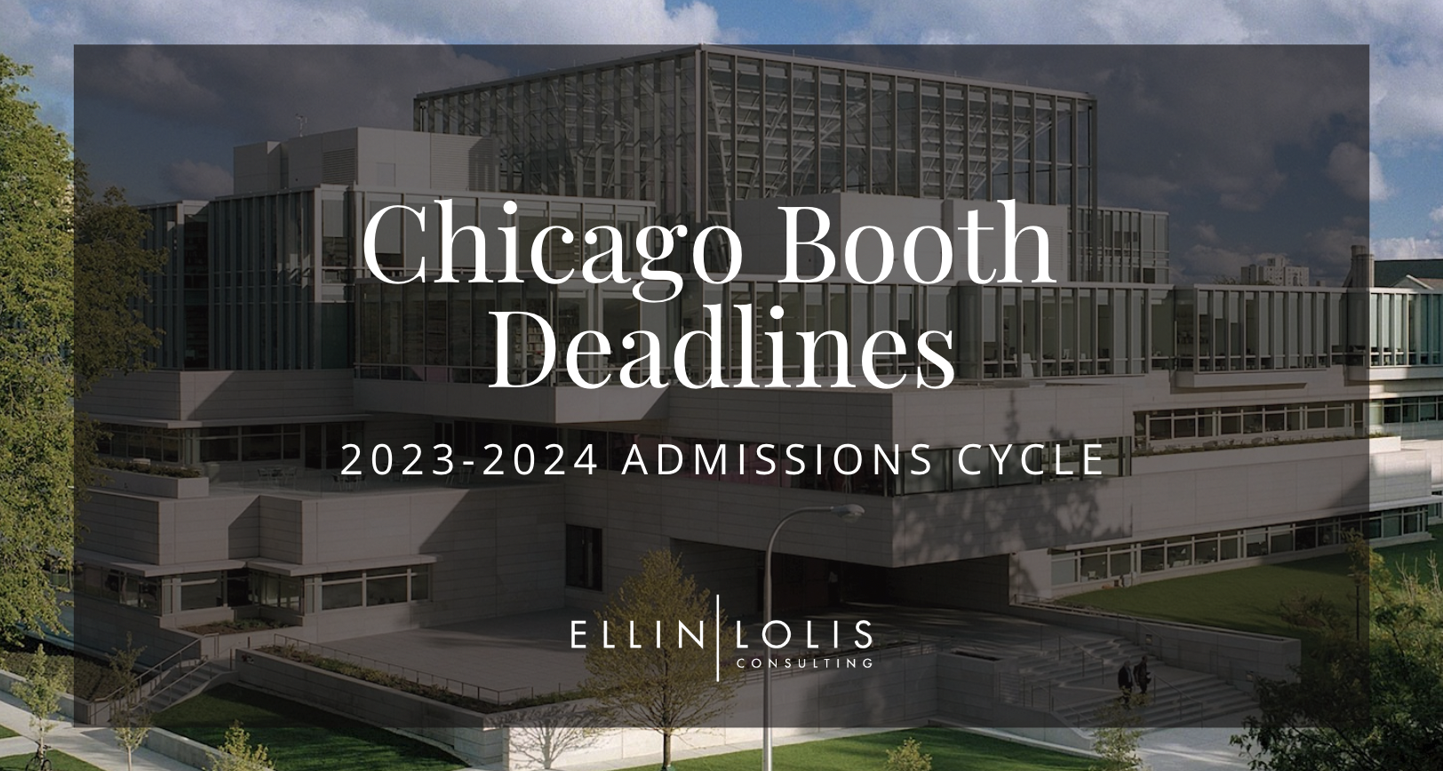 Chicago Booth — MBA Program & Application Overview (2023)