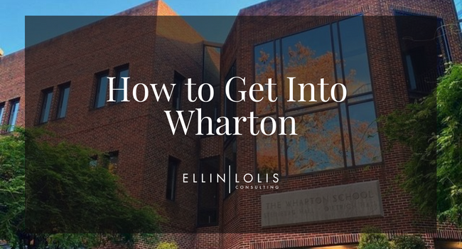 How to Get Into Wharton