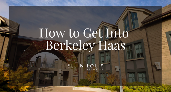 How To Get Into Berkeley Haas