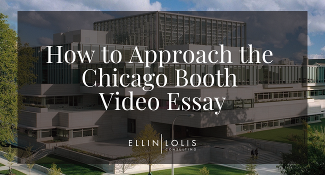 How To Approach the Chicago Booth Video Question