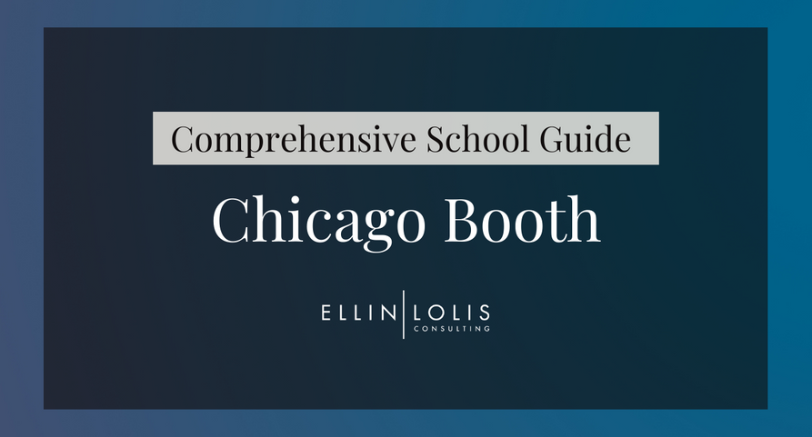 Chicago Booth School Guide: Everything You Need To Know