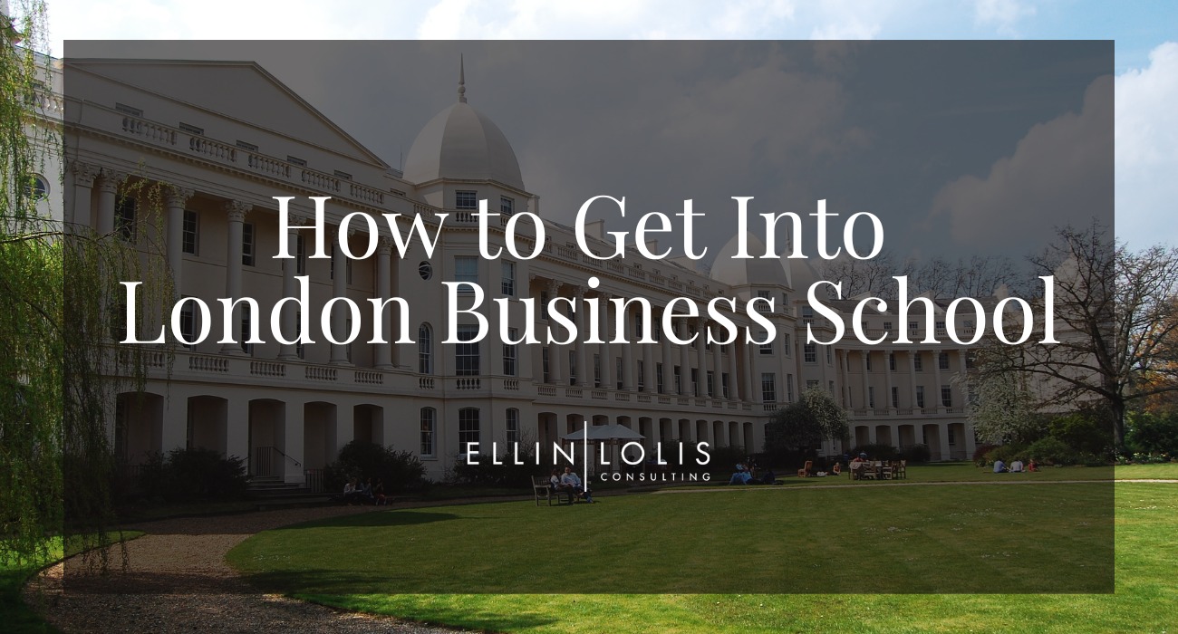 How To Get Into London Business School