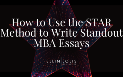 How To Use the STAR Method To Write Standout MBA Essays