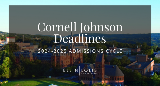 Cornell Johnson MBA Deadlines for 2024-2025