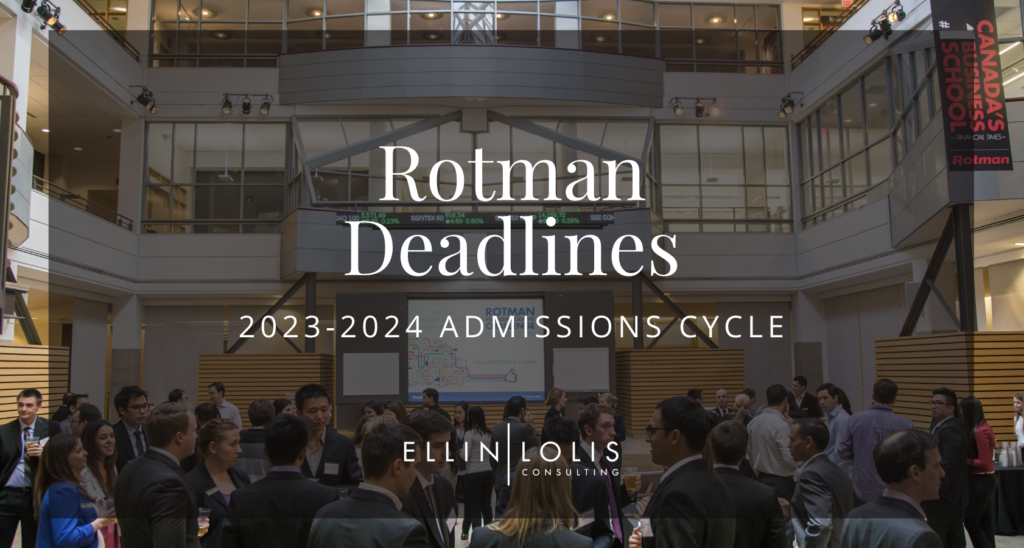 Rotman MBA Deadlines for 20232024