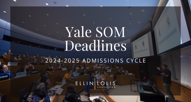 Yale SOM MBA Deadlines for 2024-2025