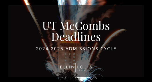 UT McCombs MBA Deadlines for 2024-2025