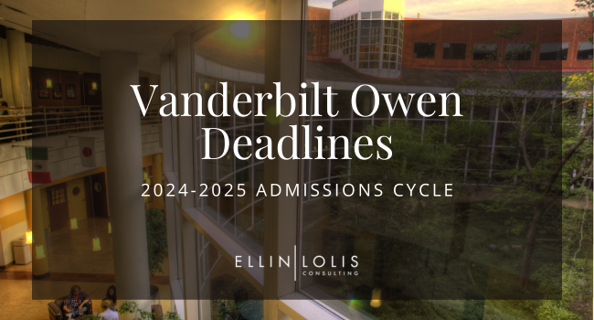 Vanderbilt Owen MBA Deadlines for 2024-2025