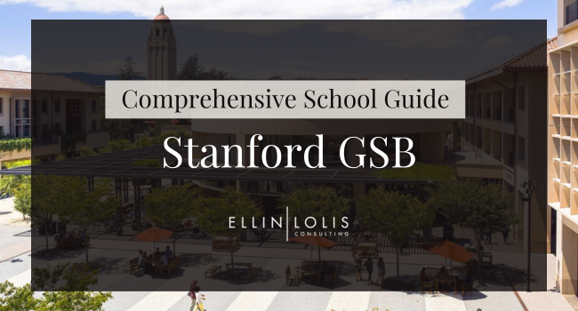 Stanford GSB School Guide: Everything You Need To Know