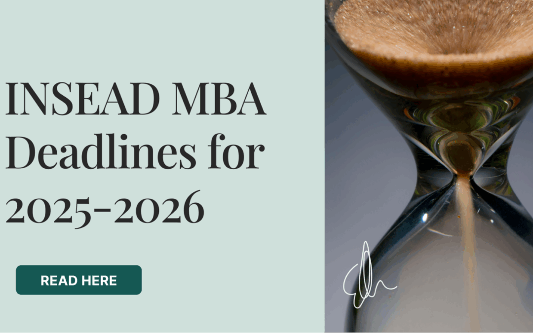 INSEAD MBA Deadlines for 2025-2026