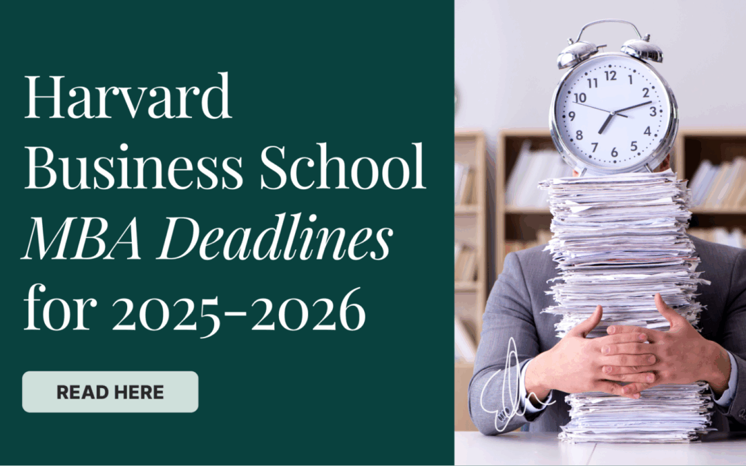 Harvard Business School MBA Deadlines for 2025-2026