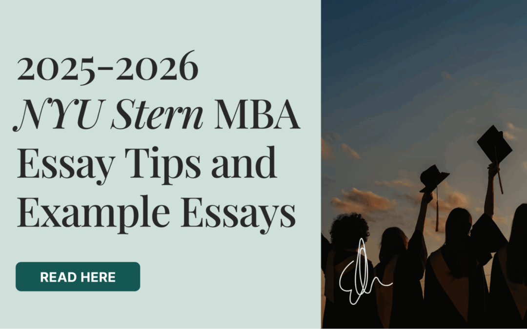 2025-2026 NYU Stern MBA Essay Tips and Example Essays