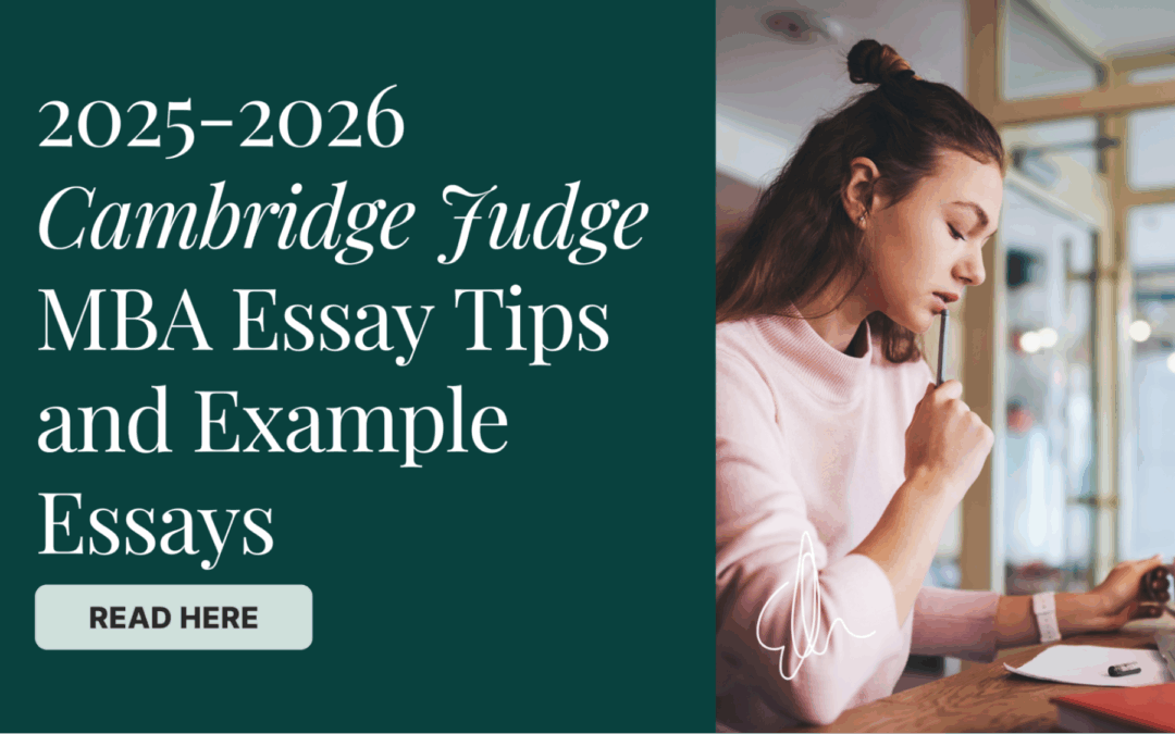 2025-2026 Cambridge Judge MBA Essay Tips and Example Essays