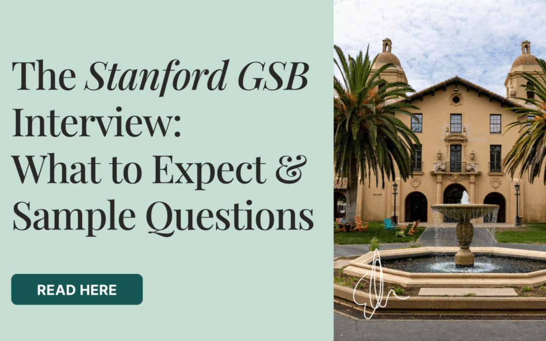 The Stanford Interview – What to Expect + Sample Questions