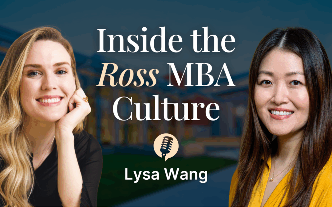 “It’s Not Just About Being Nice”: Michigan Ross Director Lysa Wang on What Fit Really Means