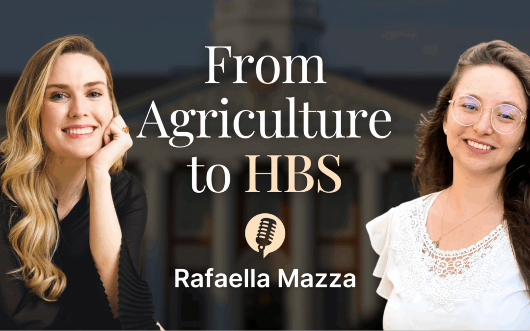 “I Didn’t Even Know What an MBA Was”—How Rafa Mazza Went From Agriculture to Harvard Business School