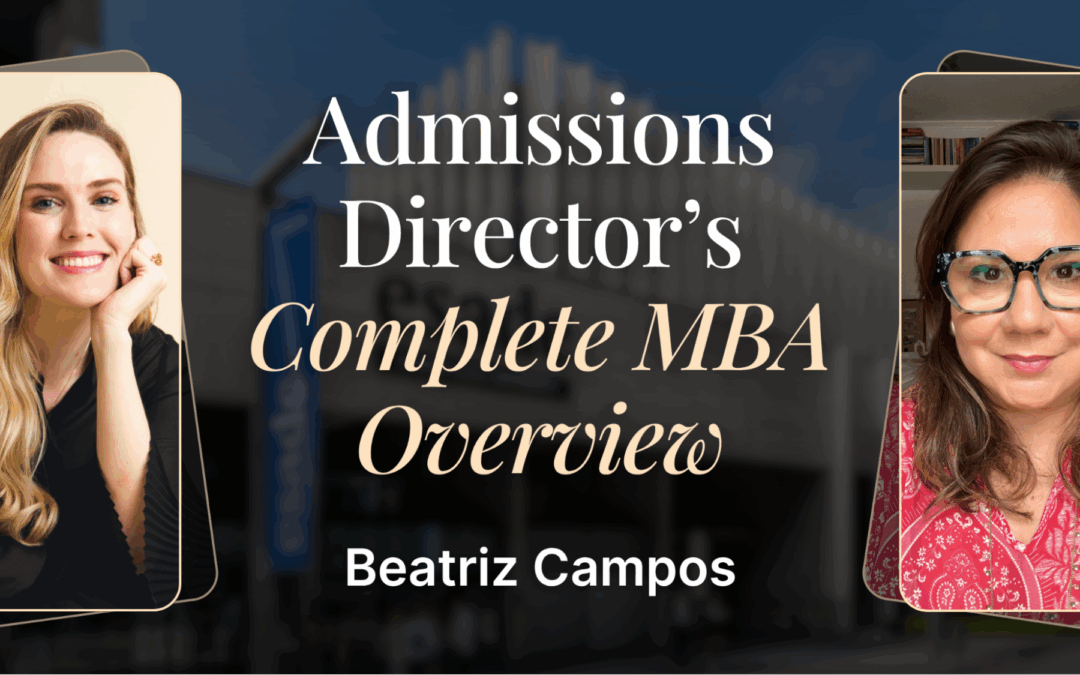 “If You Leave the Same, You Missed the Point”: ESADE Admissions Director Beatriz Campos on Growth, Fit, and Real Impact