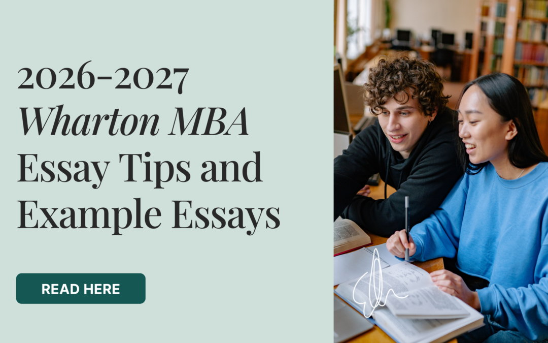 2026-2027 Wharton MBA Essay Tips and Example Essays
