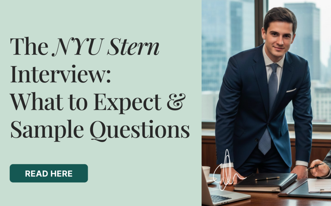 The NYU Stern MBA Interview – What to Expect + Sample Questions